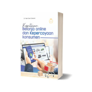 KEPUTUSAN BELANJA ONLINE DAN KEPERCAYAAN KONSUMEN