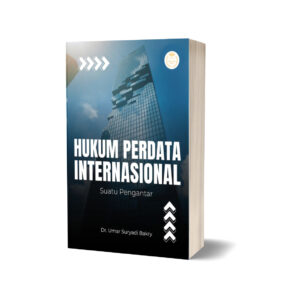 HUKUM PERDATA INTERNASIONAL: SUATU PENGANTAR