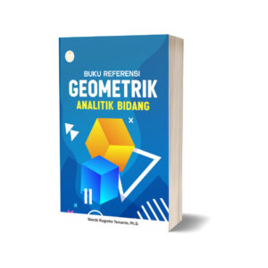 BUKU REFERENSI GEOMETRIK ANALITIK BIDANG