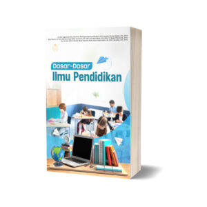DASAR - DASAR ILMU PENDIDIKAN
