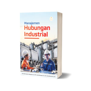 MANAJEMEN HUBUNGAN INDUSTRIAL