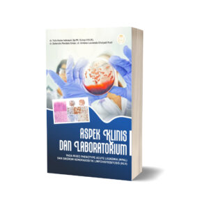 ASPEK KLINIS DAN LABORATORIUM PADA MIXED PHENOTYPE ACUTE LEUKEMIA (MPAL) DAN SINDROM HEMOFAGOSITIK LIMFOHISTIOSITOSIS (HLH)