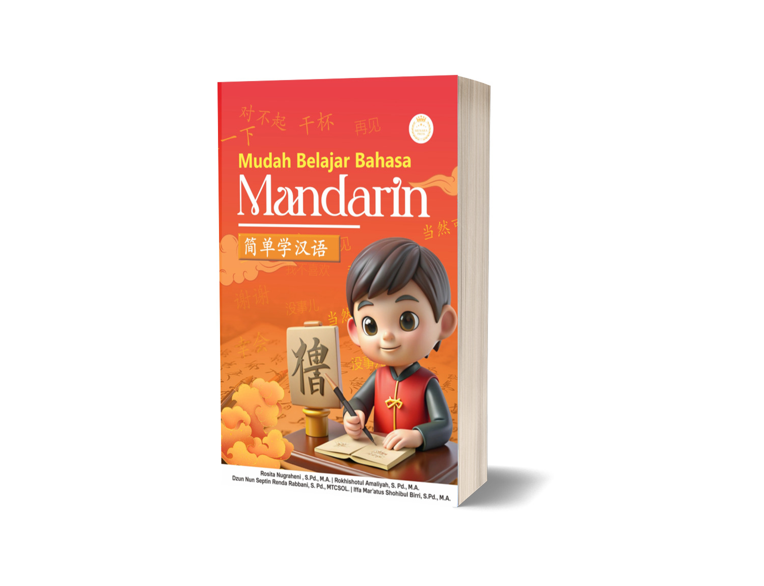 MUDAH BELAJAR BAHASA MANDARIN 简单学汉语