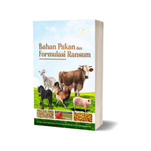 BAHAN PAKAN DAN FORMULASI RANSUM