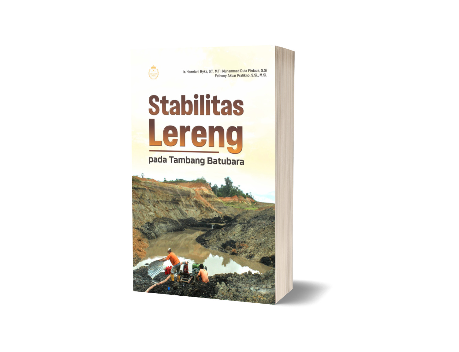 STABILITAS LERENG PADA TAMBANG BATUBARA