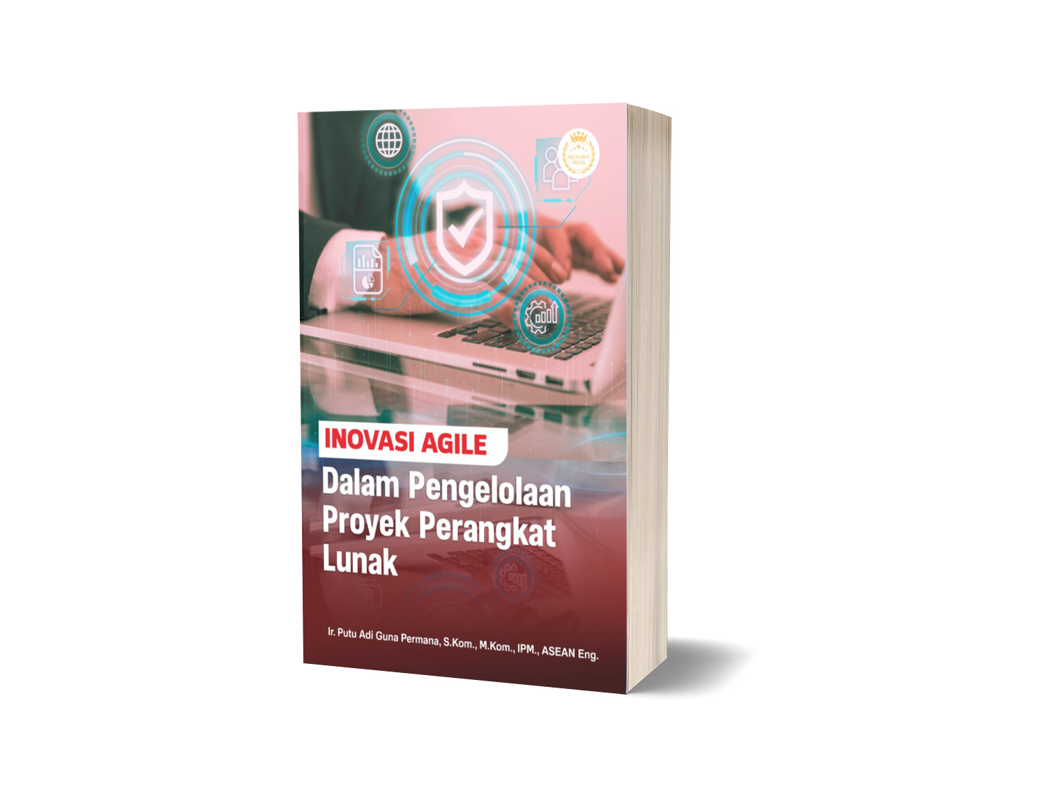 INOVASI AGILE DALAM PENGELOLAAN PROYEK PERANGKAT LUNAK