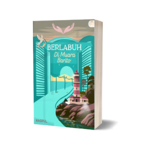 BERLABUH DI MUARA BARITO