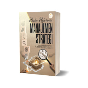 BUKU REFERENSI MANAJEMEN STRATEGI