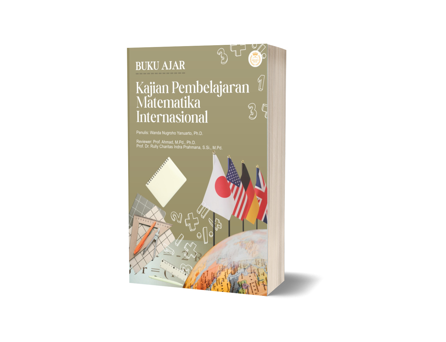 BUKU AJAR KAJIAN PEMBELAJARAN MATEMATIKA INTERNASIONAL