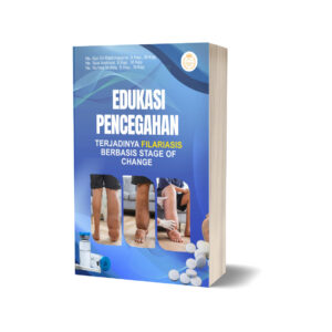 EDUKASI PENCEGAHAN TERJADINYA FILARIASIS BERBASIS STAGES OF CHANGE