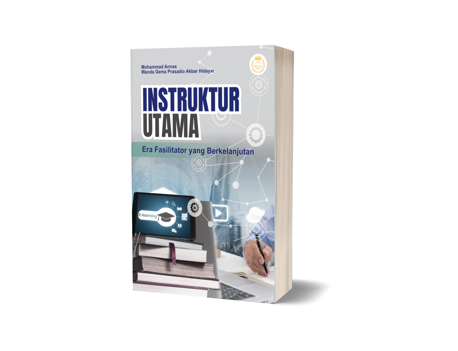 INSTRUKTUR UTAMA – Era Fasilitator yang Berkelanjutan