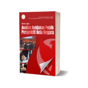 BUKU AJAR ANALISIS KEBIJAKAN PUBLIK PERSPEKTIF BELA NEGARA
