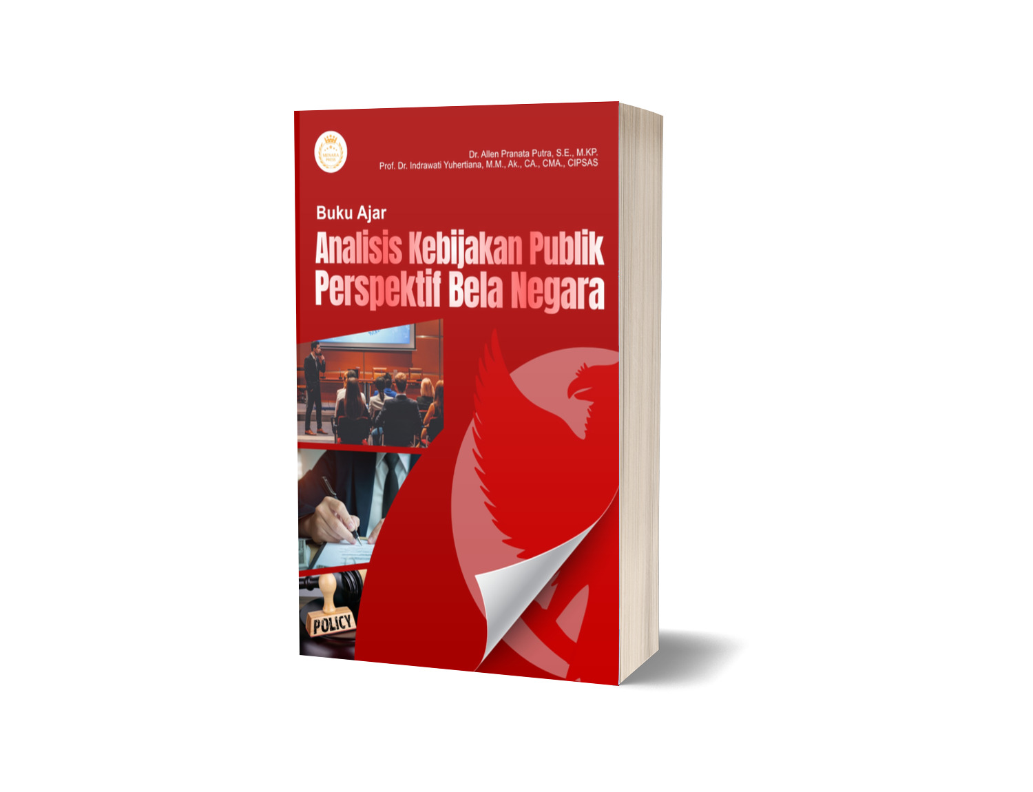 BUKU AJAR ANALISIS KEBIJAKAN PUBLIK PERSPEKTIF BELA NEGARA