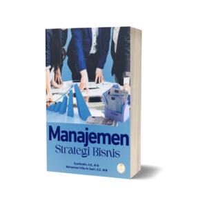 MANAJEMEN STRATEGI BISNIS