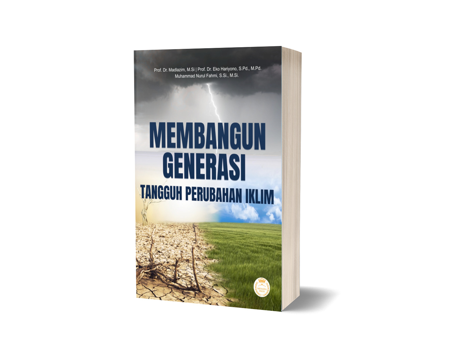 Membangun Generasi Tangguh Perubahan Iklim