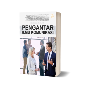 PENGANTAR ILMU KOMUNIKASI