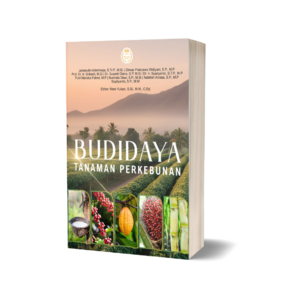 BUDIDAYA TANAMAN PERKEBUNAN