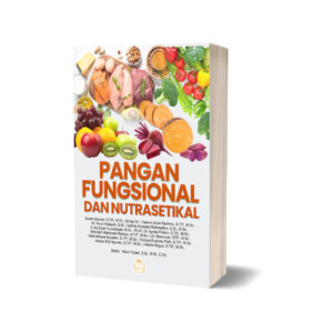 PANGAN FUNGSIONAL DAN NUTRASETIKAL