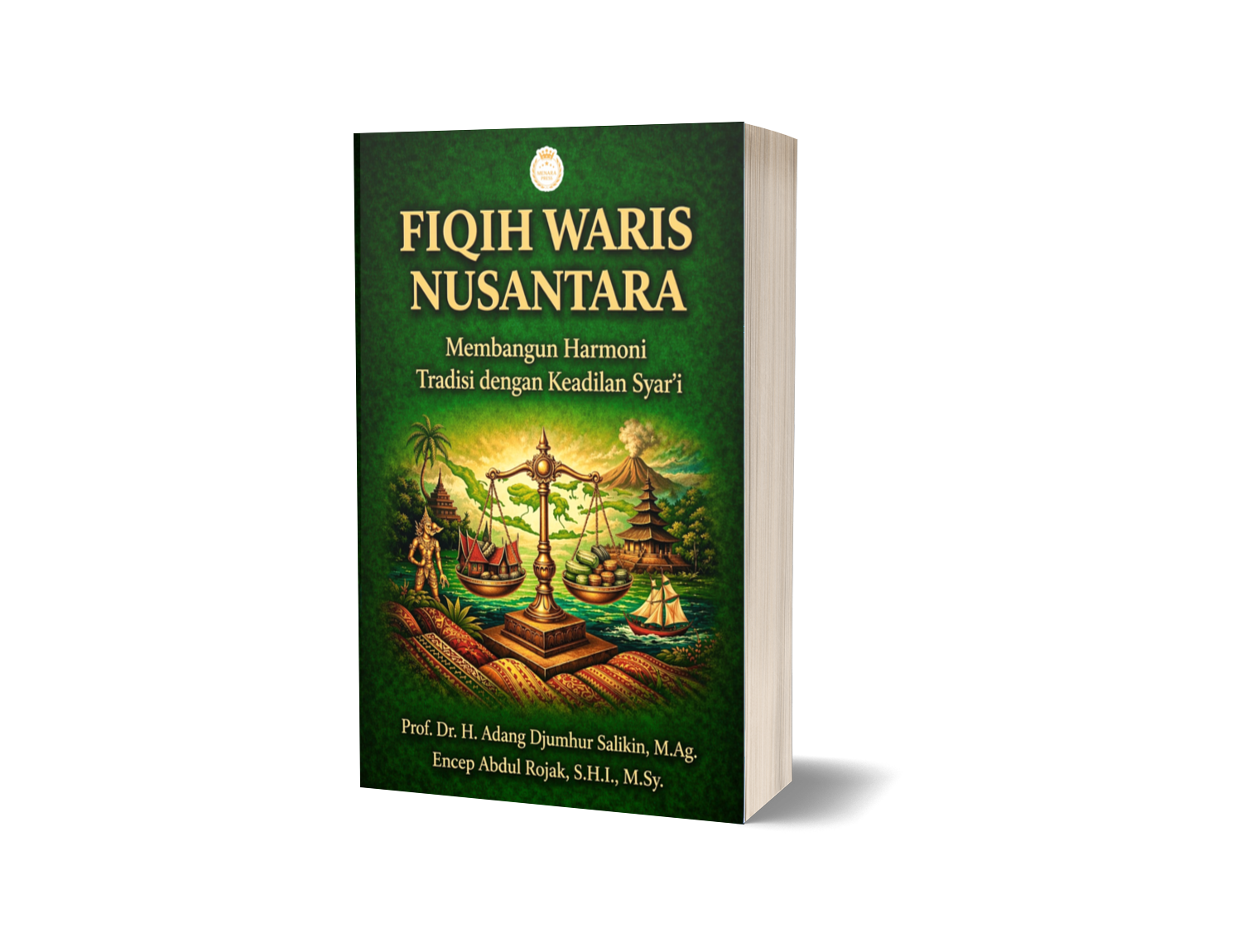 FIQIH WARIS NUSANTARA Membangun Harmoni Tradisi dengan Keadilan Syar’i