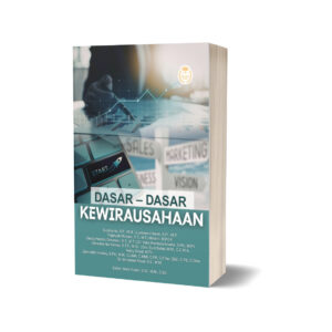 DASAR – DASAR KEWIRAUSAHAAN