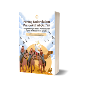 Perang Badar dalam Perspektif Al-Qur’an Pengembangan Media Pembelajaran Digital Berbasis Book Creator