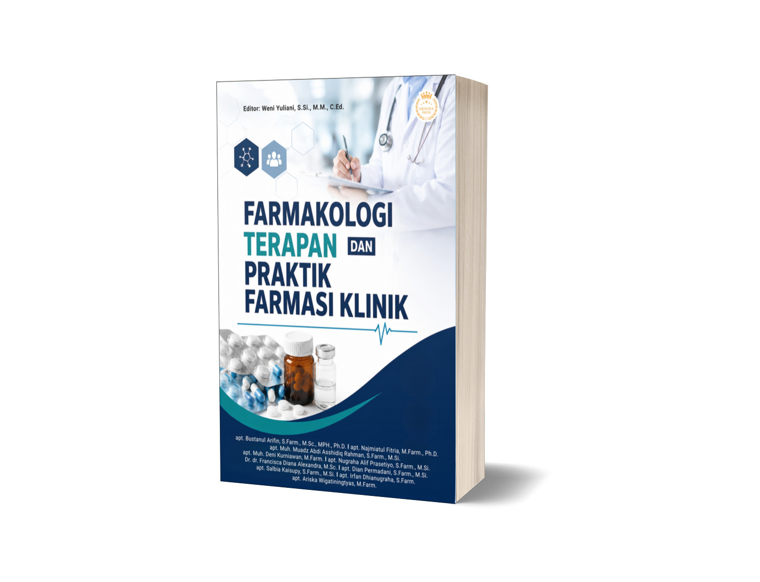 FARMAKOLOGI TERAPAN DAN PRAKTIK FARMASI KLINIK