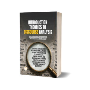 INTRODUCTION THEORIES TO DISCOURSE ANALYSIS