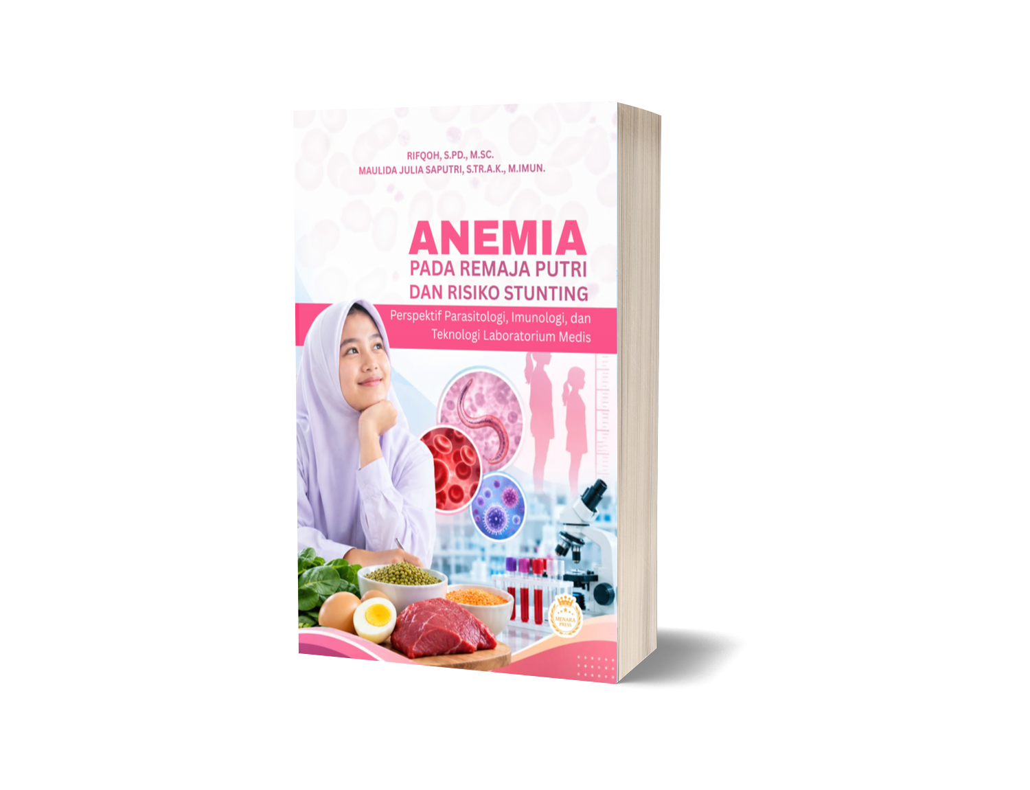 Anemia pada Remaja Putri dan Risiko Stunting: Perspektif Parasitologi, Imunologi, dan Teknologi Laboratorium Medis