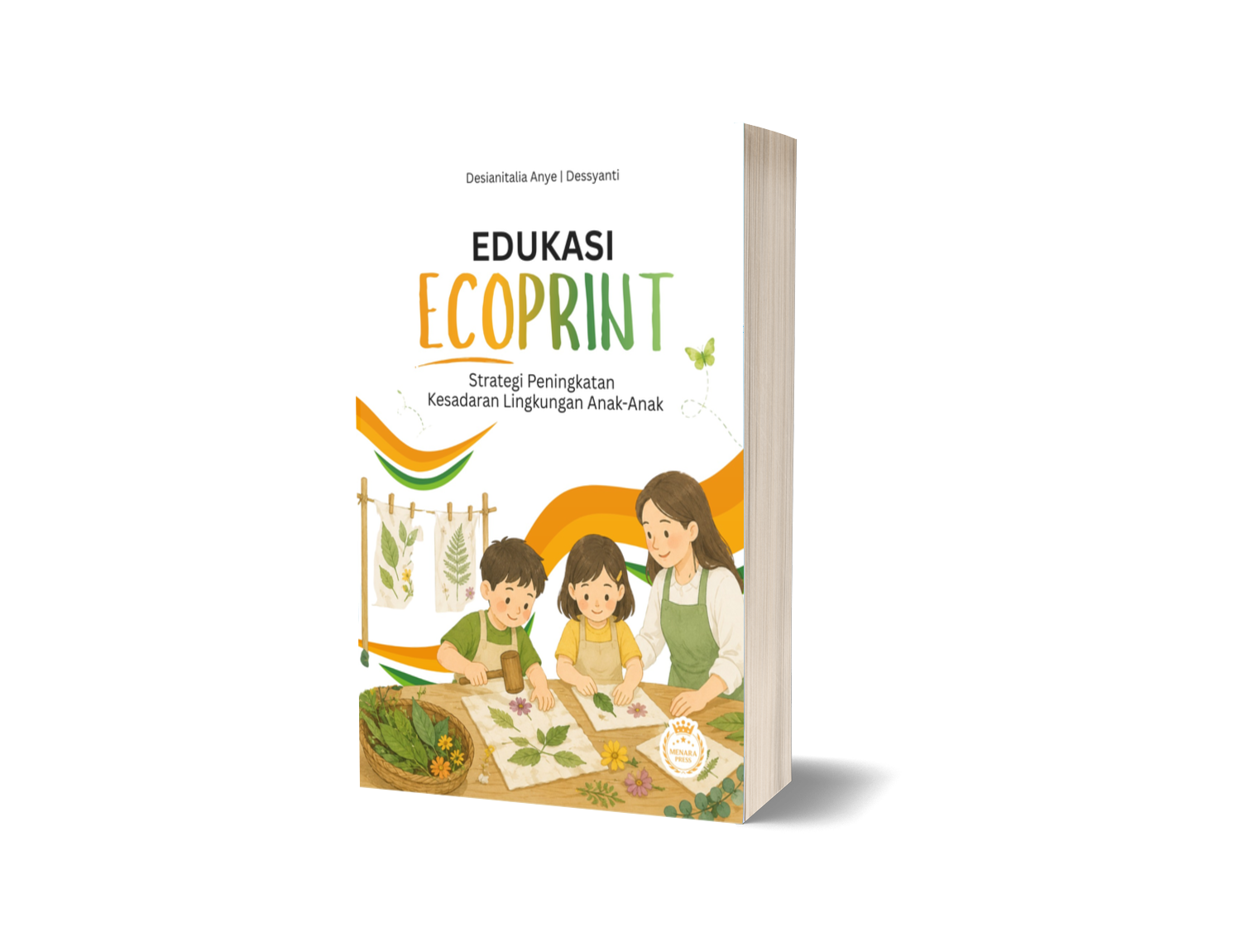 Edukasi Ecoprint: Strategi Peningkatan Kesadaran Lingkungan Anak-Anak