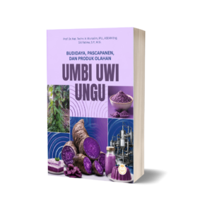 BUDIDAYA, PASCAPANEN, DAN PRODUK OLAHAN UMBI UWI UNGU