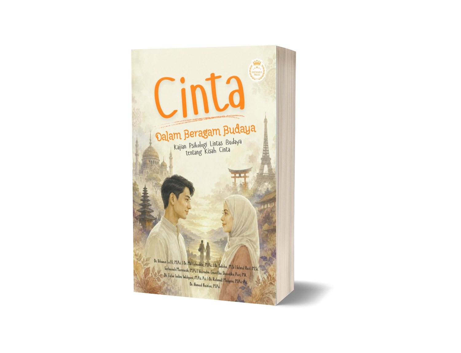 CINTA DALAM BERAGAM BUDAYA Kajian Psikologi Lintas Budaya tentang Kisah Cinta