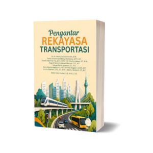 PENGANTAR REKAYASA TRANSPORTASI