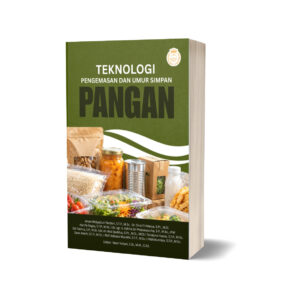 TEKNOLOGI PENGEMASAN DAN UMUR SIMPAN PANGAN
