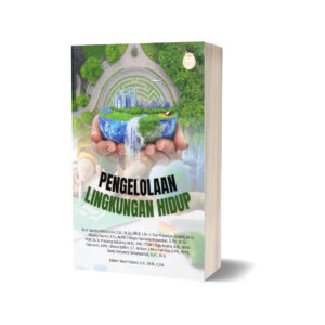 PENGELOLAAN LINGKUNGAN HIDUP