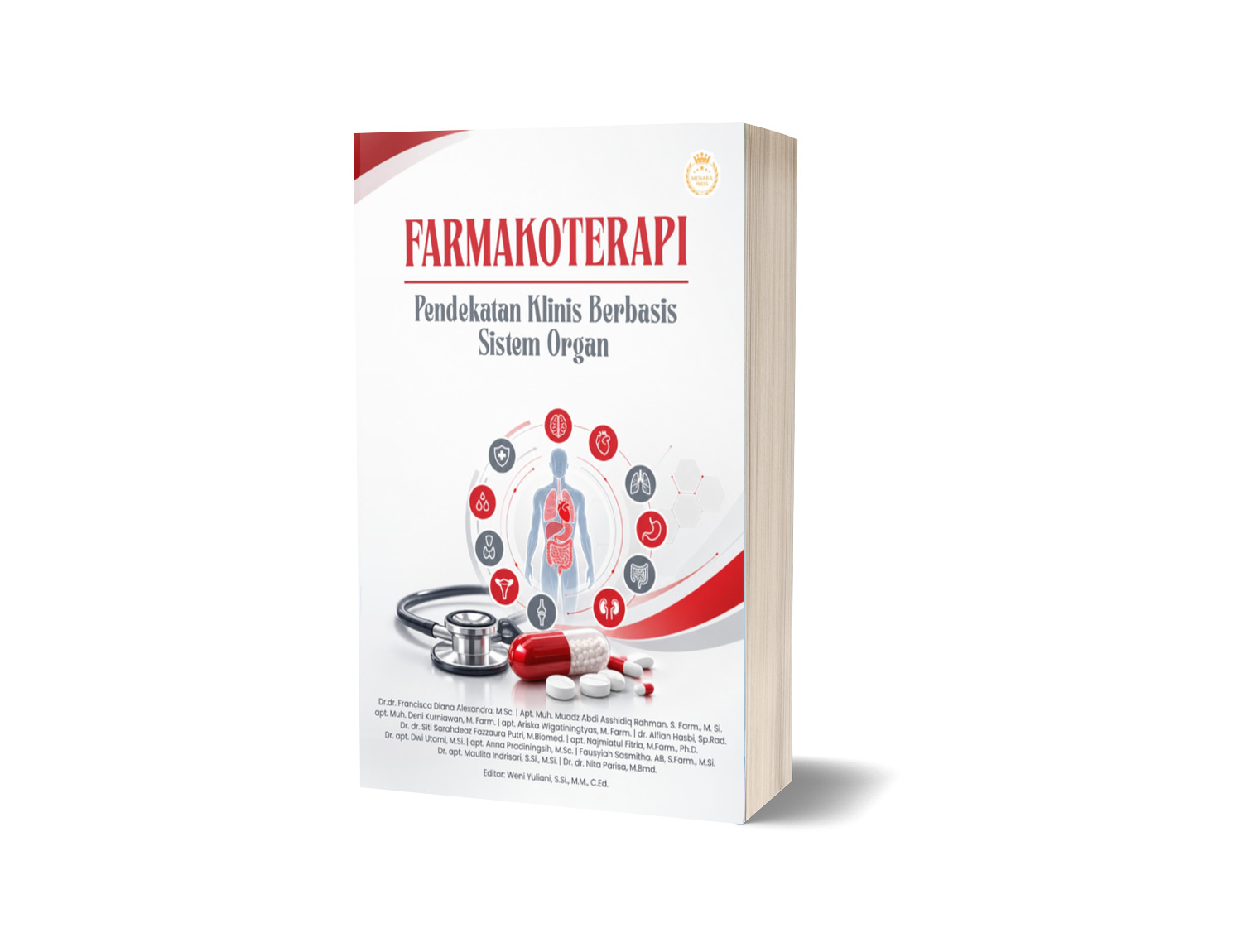 FARMAKOTERAPI: Pendekatan Klinis Berbasis Sistem Organ